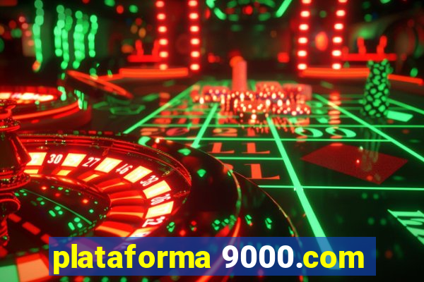 plataforma 9000.com